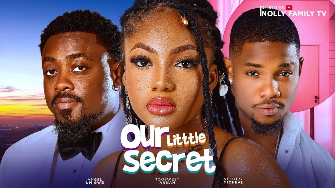 OUR LITTLE SECRET (New Movie) Angel Unigwe, Victory Michael, Toosweet 2024 Nollywood Movie