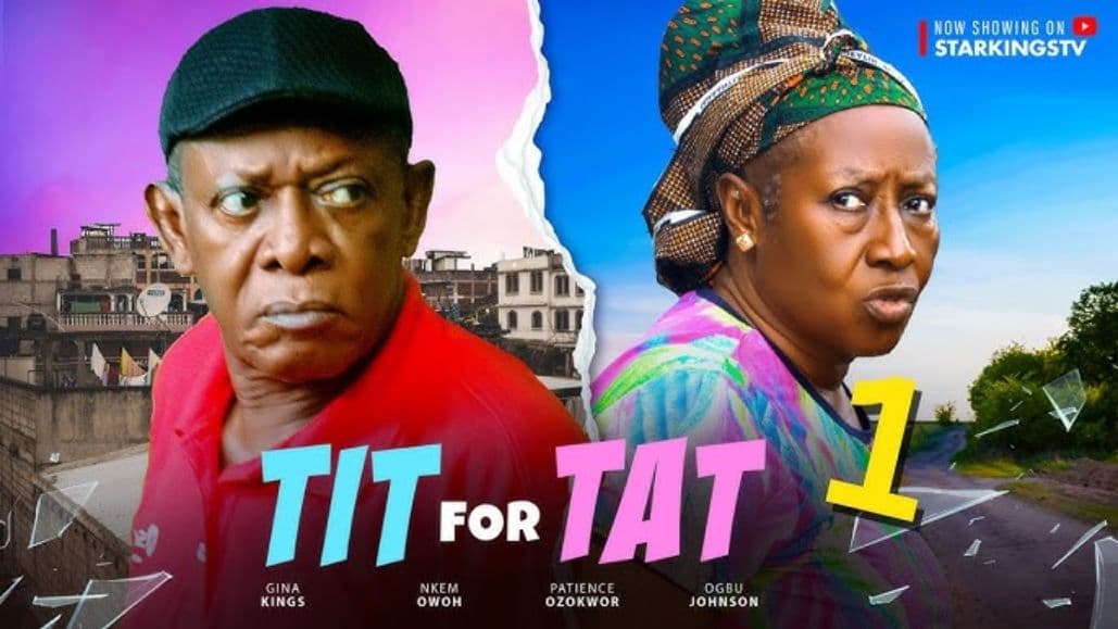 TIT FOR TAT 1 - NKEM OWOH, PATIENCE OZOKWOR, OGBU JOHNSON - 2024 Latest Nigerian Nollywood Movie