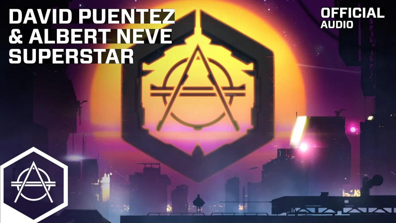 David Puentez & Albert Neve - Superstar (Official Audio)