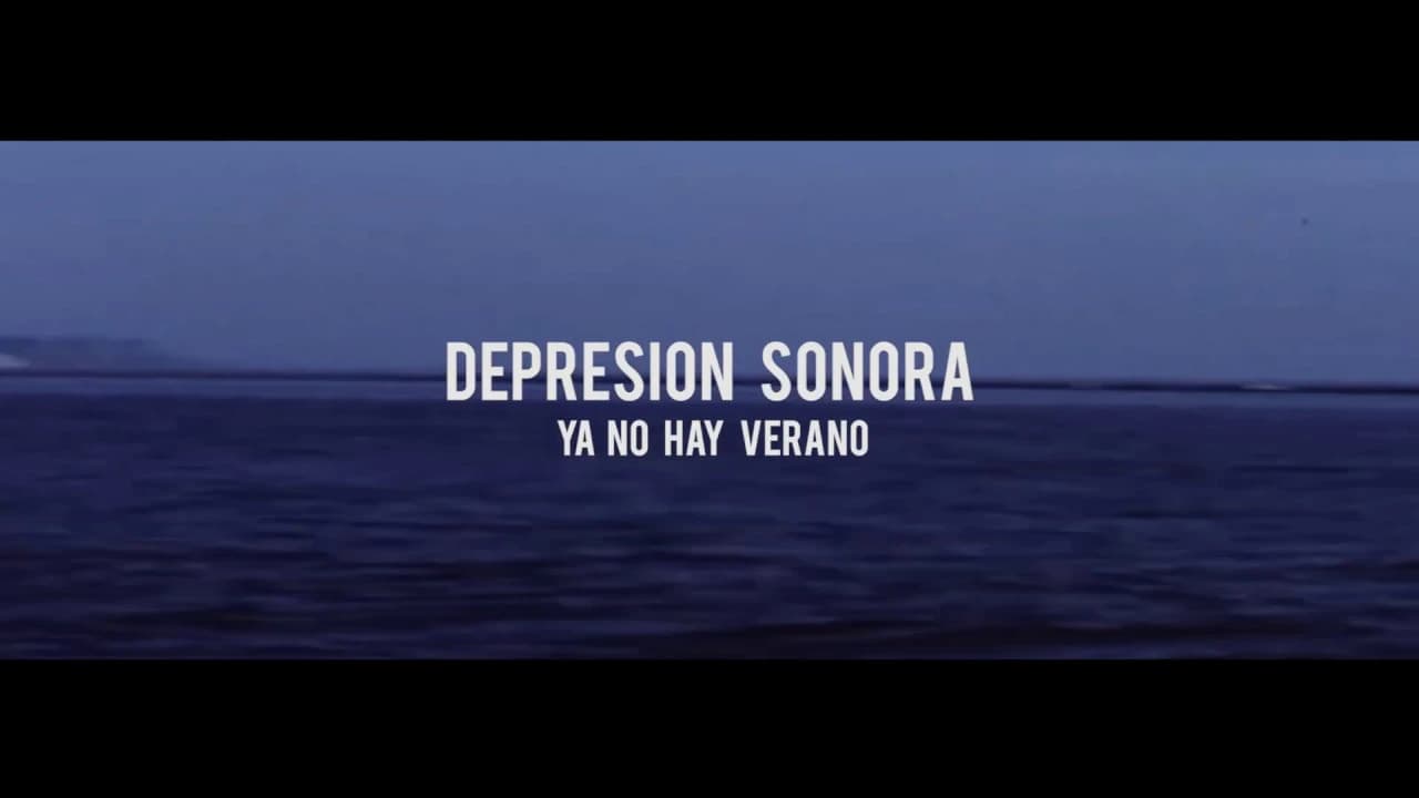 Ya No Hay Verano - Depresión Sonora