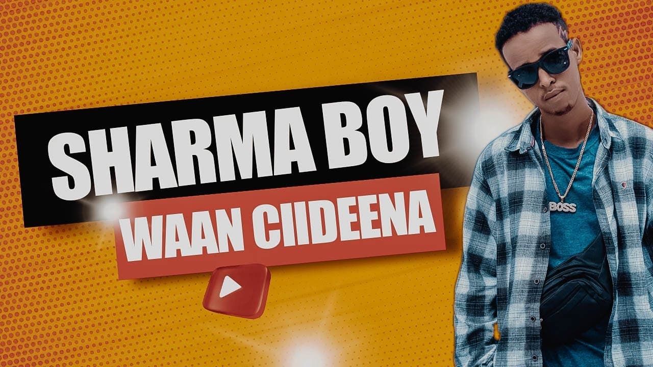 Sharma Boy - Waan Ciideena (Mash-up Collection)