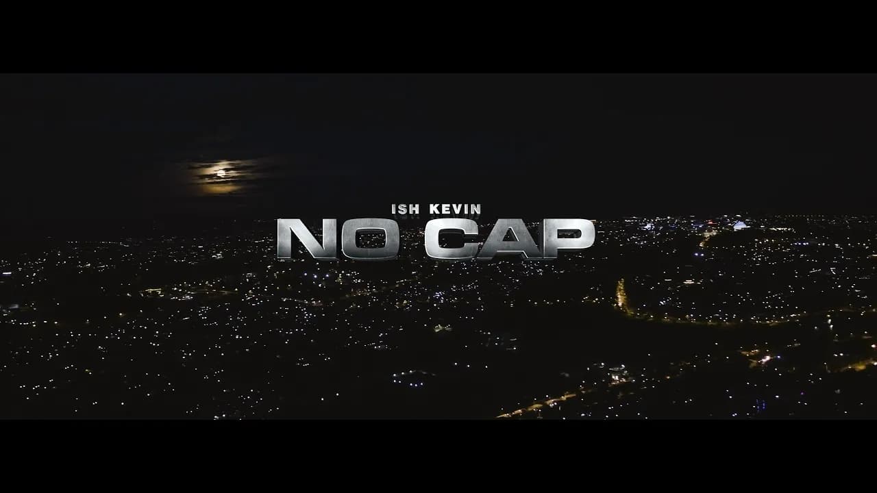 Ish Kevin - No Cap (Official Video)