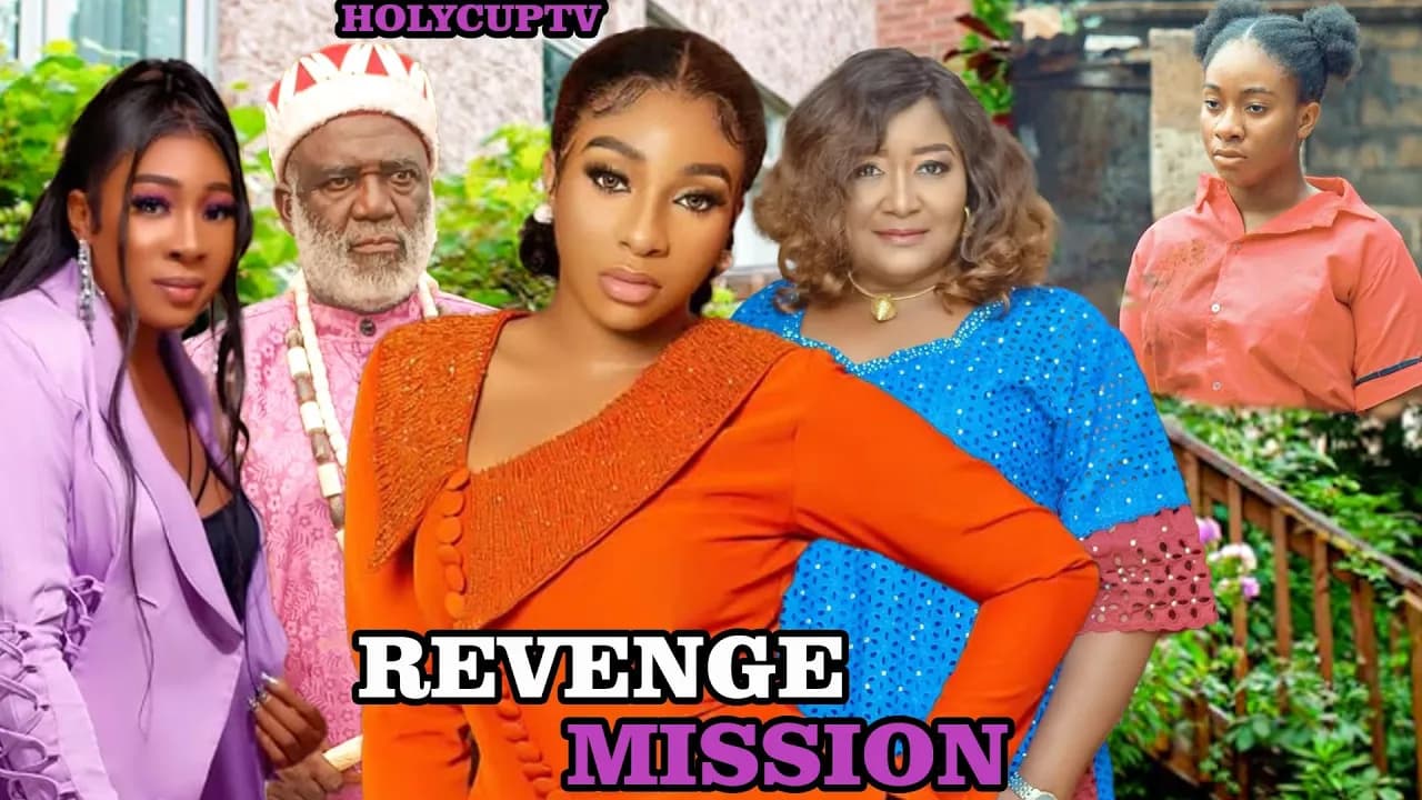 REVENGE MISSION  FULL NIGERIAN MOVIE - ADAEZE ONUIGBO 2025 LATEST TRENDING MOVIE