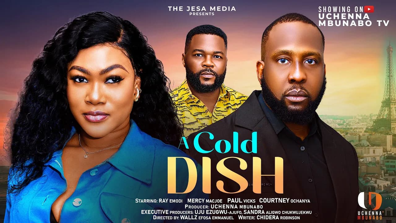 A COLD DISH - RAY EMODI, MERCY MACJOE, COURTNEY JOHN latest 2025 nigerian movies