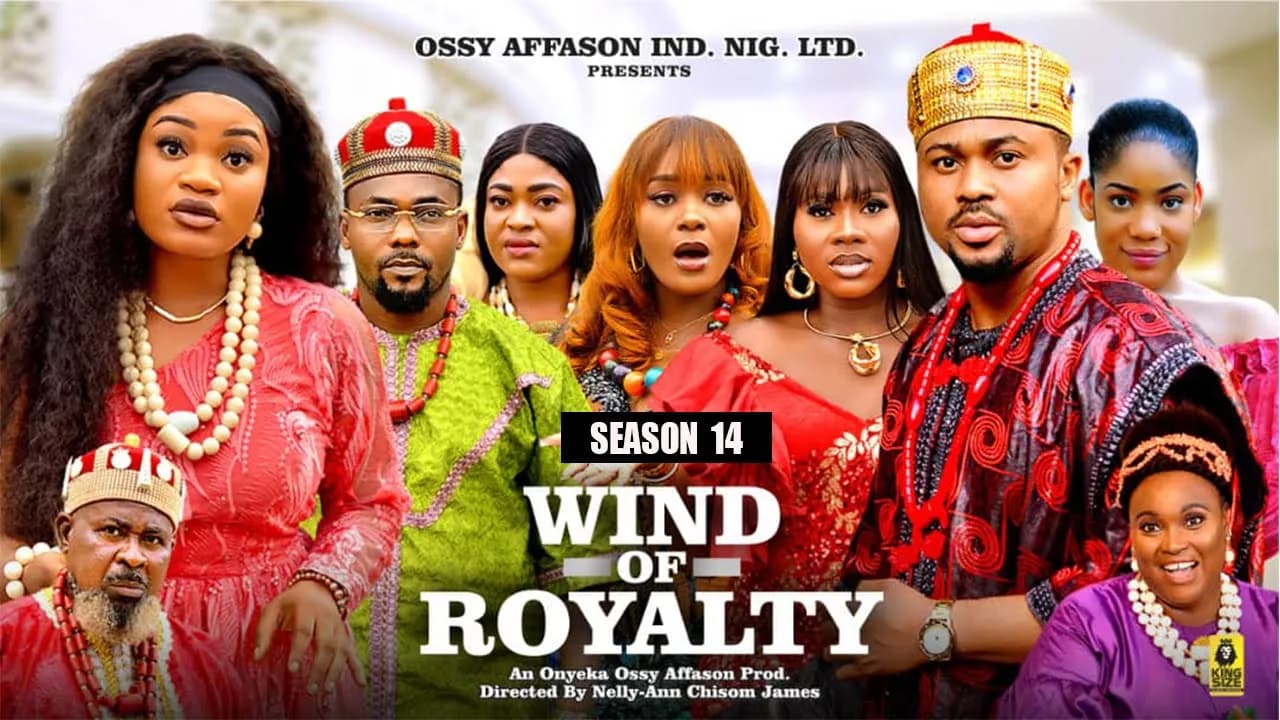 WIND OF ROYALTY (SEASON 14) - 2025 Latest Nigerian Nollywood Movie || Trending New Nollywood Movie