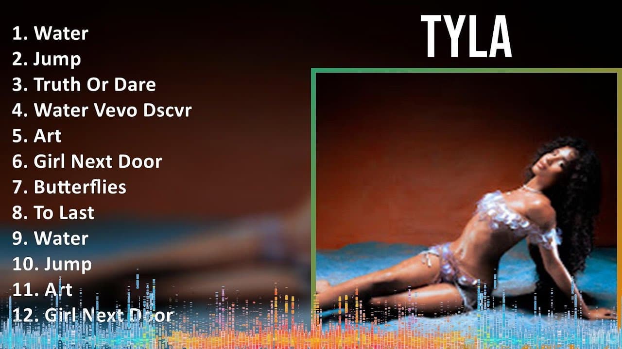Tyla 2024 MIX Favorite Songs - Water, Jump, Truth Or Dare, Water Vevo Dscvr