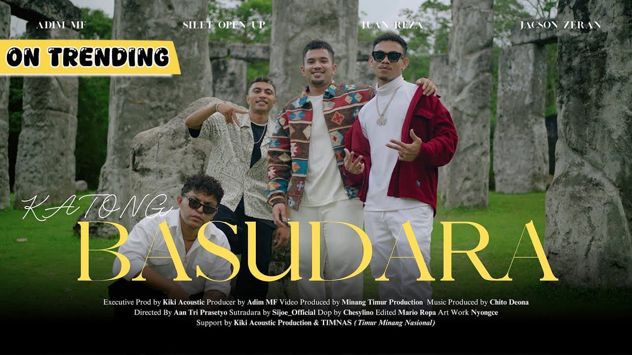 Katong Basudara - Adim MF Ft Jacson Zeran - Juan Reza & Silet Open Up (Official Music Video)