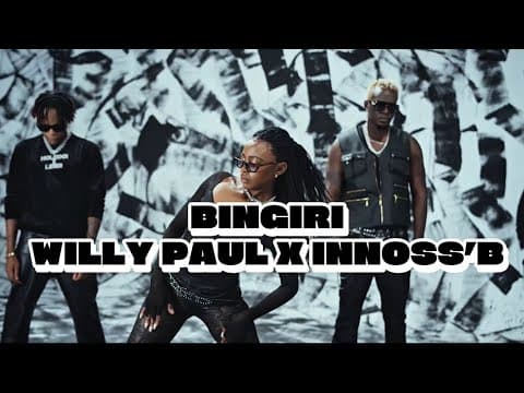 Willy Paul  x Innoss’B - Bingiri ( Official Music Video )