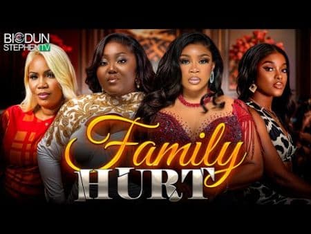 FAMILY HURT - Nigerian Movies 2025 Latest Full Movies. WUMI TORIOLA. BLESSING NZE. MIWA OLORUNFEMI