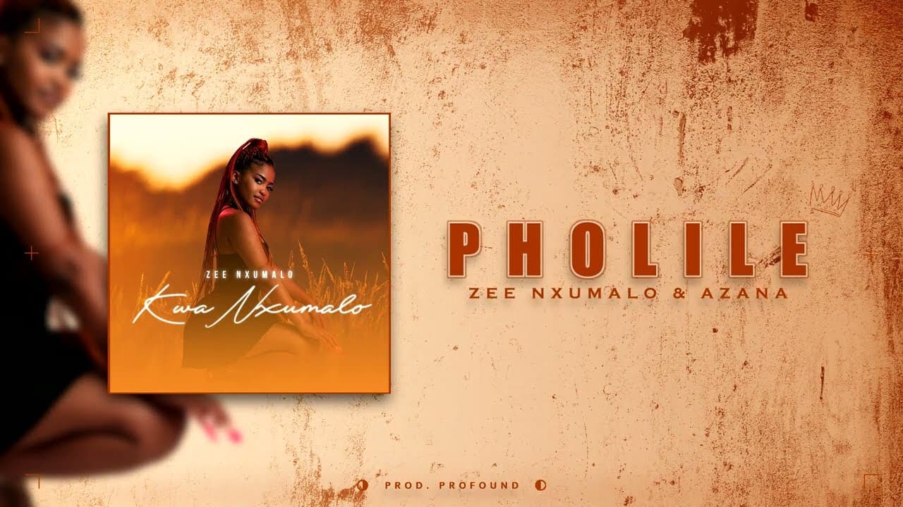 Zee Nxumalo & Azana - Pholile (Official Audio)