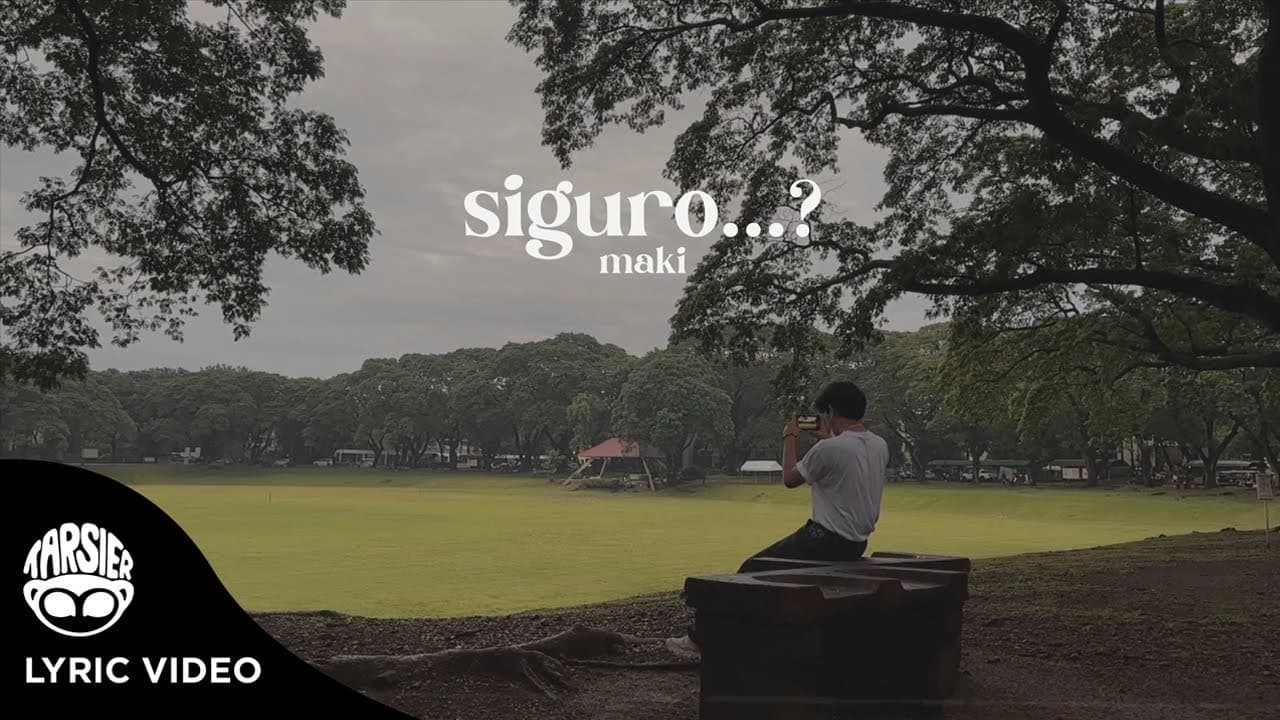 Maki - Siguro... (Official Lyric Video)
