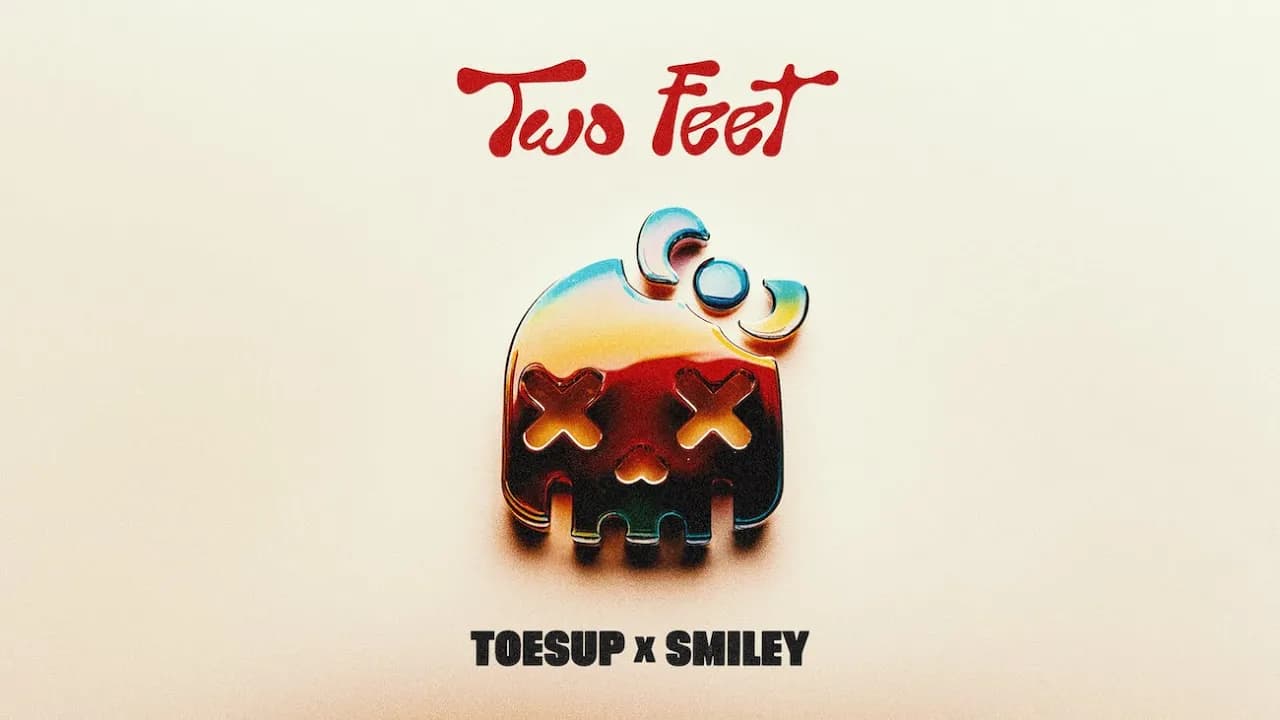 TOESUP, Smiley - Two Feet (Official Visualizer)