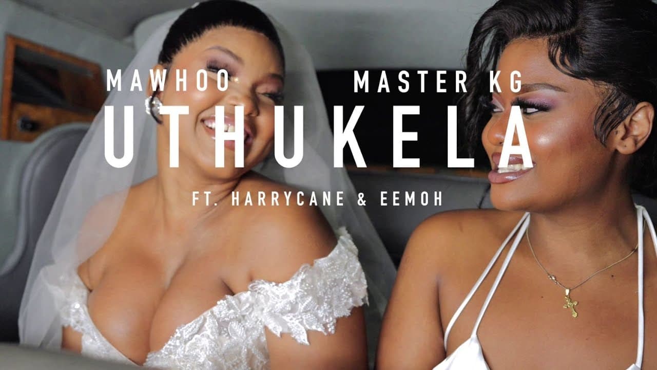 MaWhoo and Master KG - uThukela [Ft. Harry Cane and Eemoh] (Official Video)