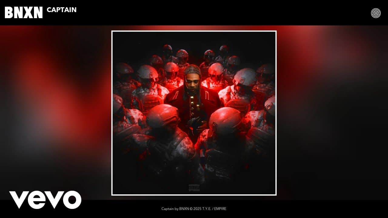 BNXN - Captain (Official Audio)