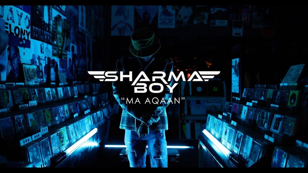 Sharma Boy - Ma Aqaan (Official Music Video)