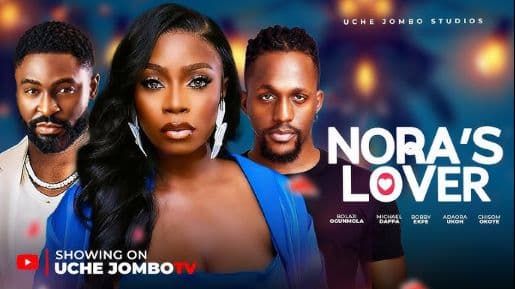 NORA'S LOVER - Nigerian Movies 2025 Latest Full Movies