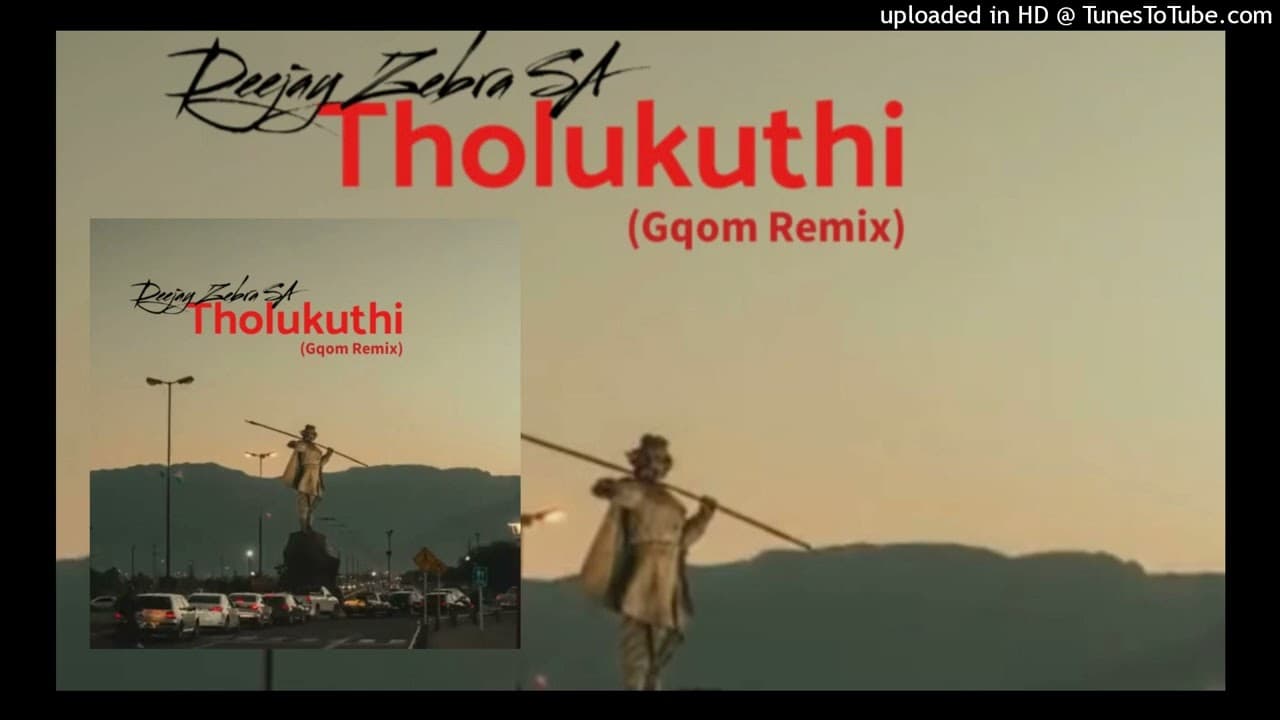 Deejay Zebra SA - Tholukuthi (Remix)
