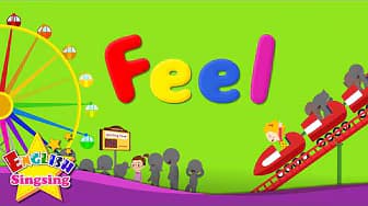 Feel (Feelings or Emotions) (Version 1) - Kids' Vocabulary - Are You Happy? - English Video for Kids