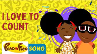 I Love To Count Song - Count 1 to 10 in English - Bino and Fino Kids Songs / Dance