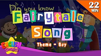 More Fairy Tale Songs | Theme Boy | Kids Songs by English Singsing