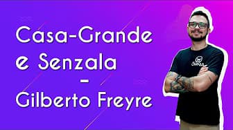 Casa-Grande and Senzala – Gilberto Freyre - Brazil School