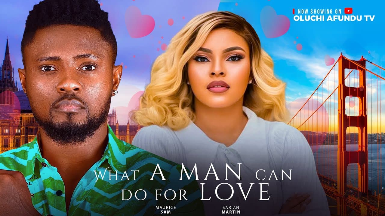 What a Man Can Do for Love