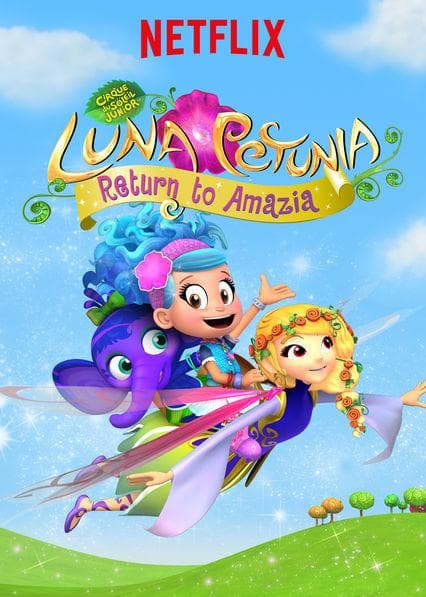 Luna Petunia: Return to Amazia S2