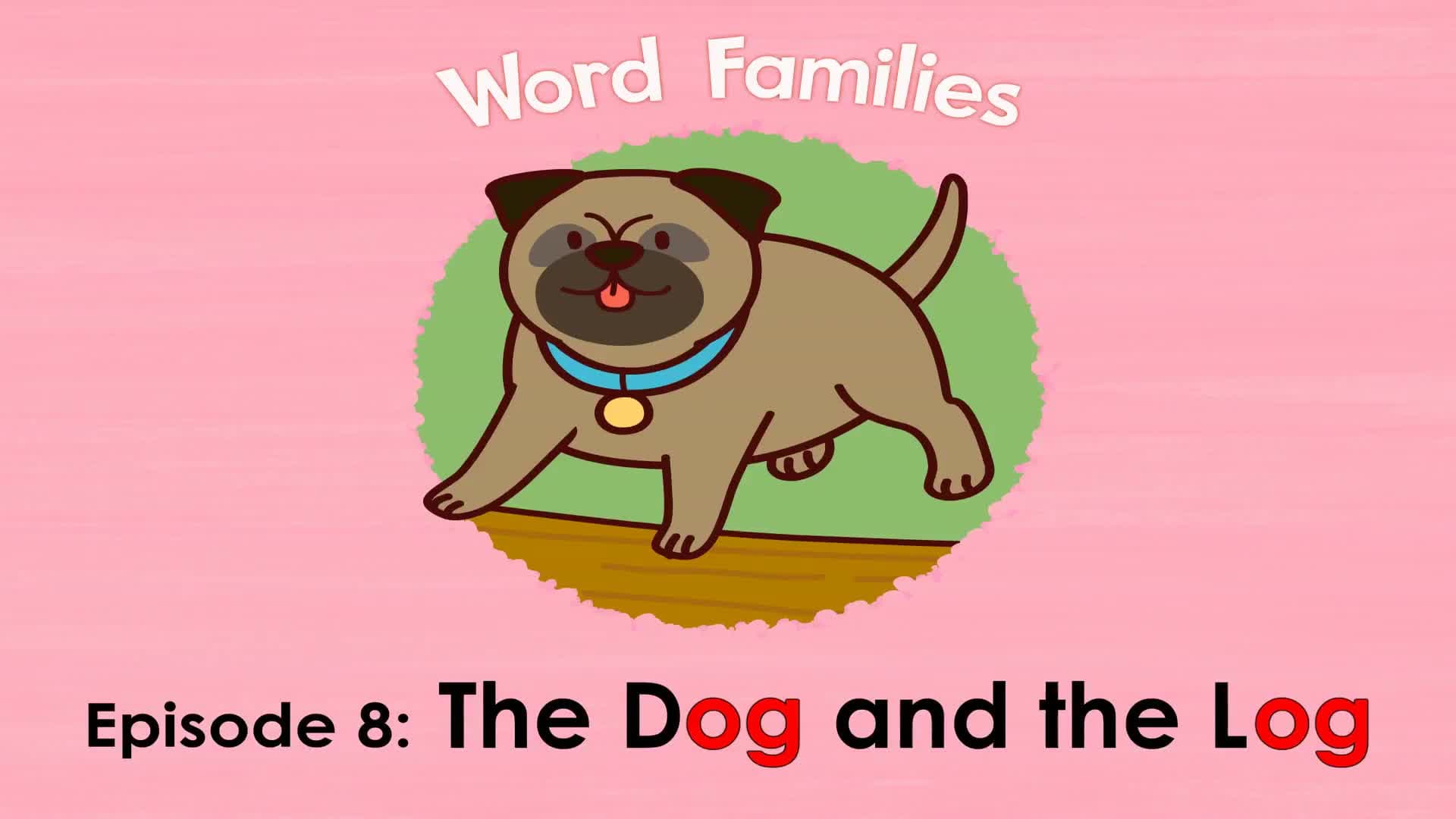 The Dog and the Log