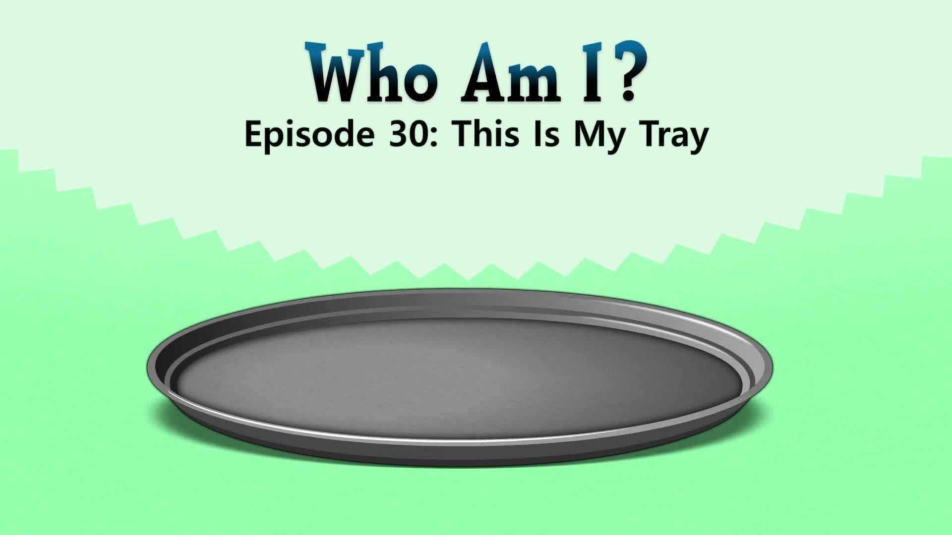 This Is My Tray