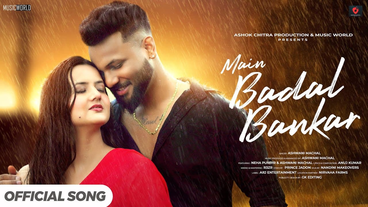 Main Badal Bankar (Barsaat) - Romantic Song | Latest Hindi Song 2025 | New Version Song | Ashwani