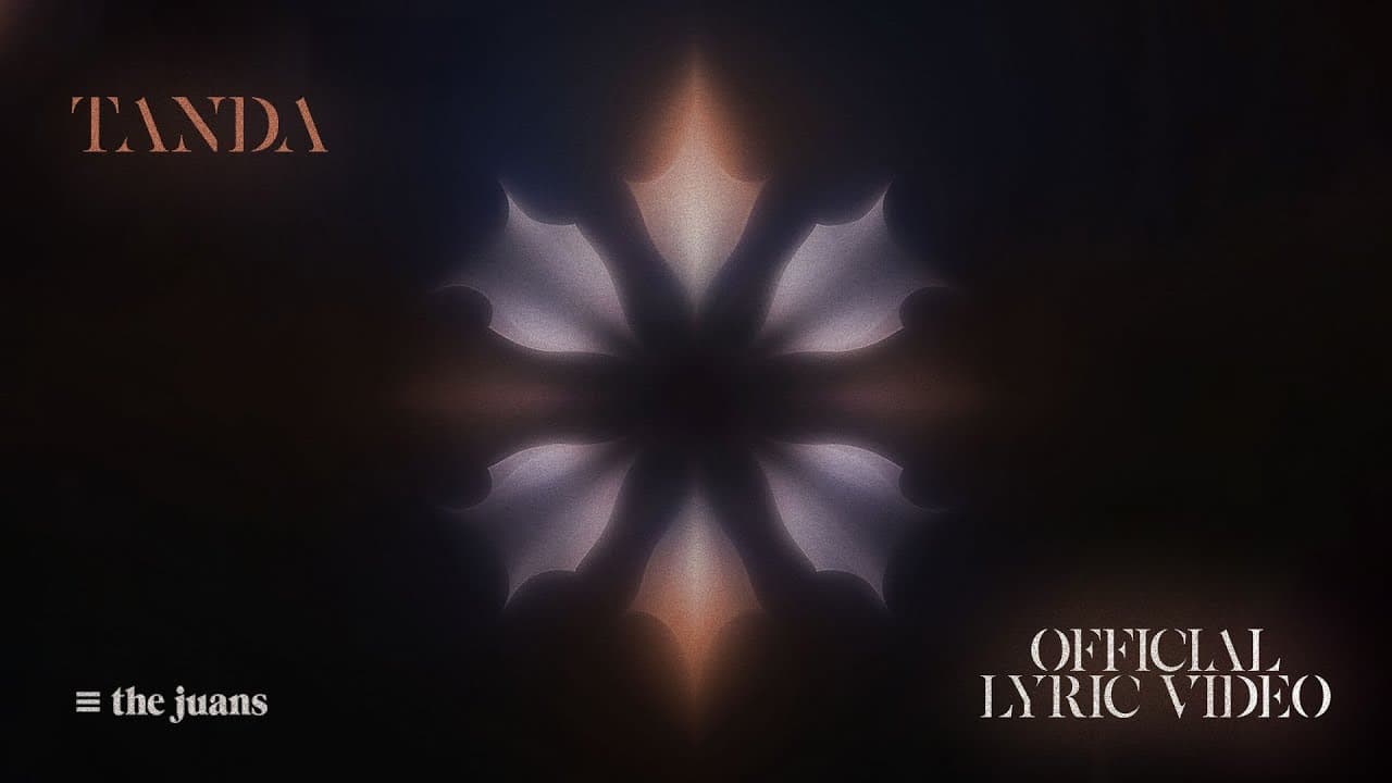 Tanda - The Juans (Official Lyric Video)