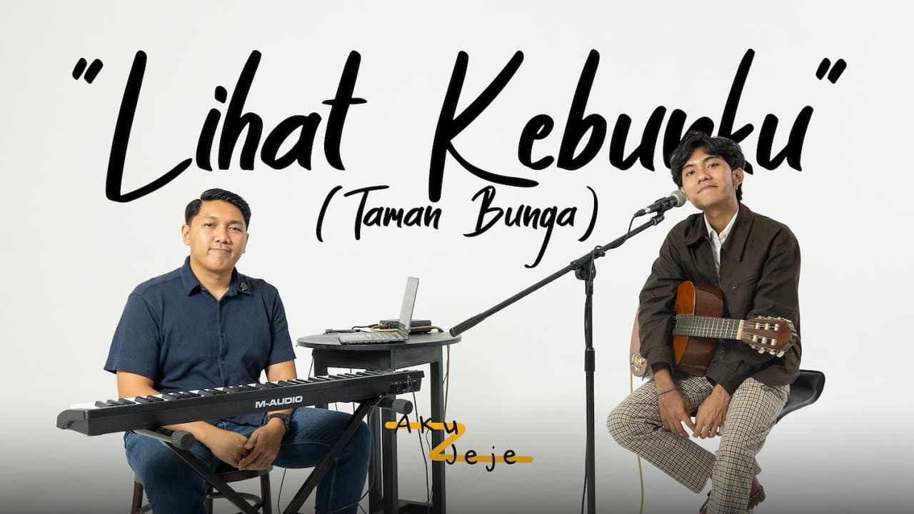 Aku Jeje - #MendewasakanLagu Lihat Kebunku (Taman Bunga)
