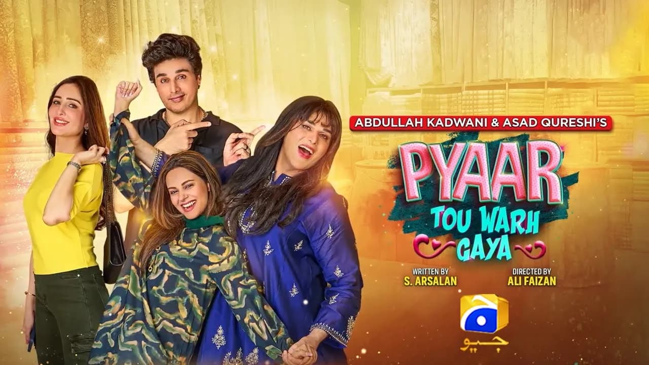 Pyaar Tou Warh Gaya