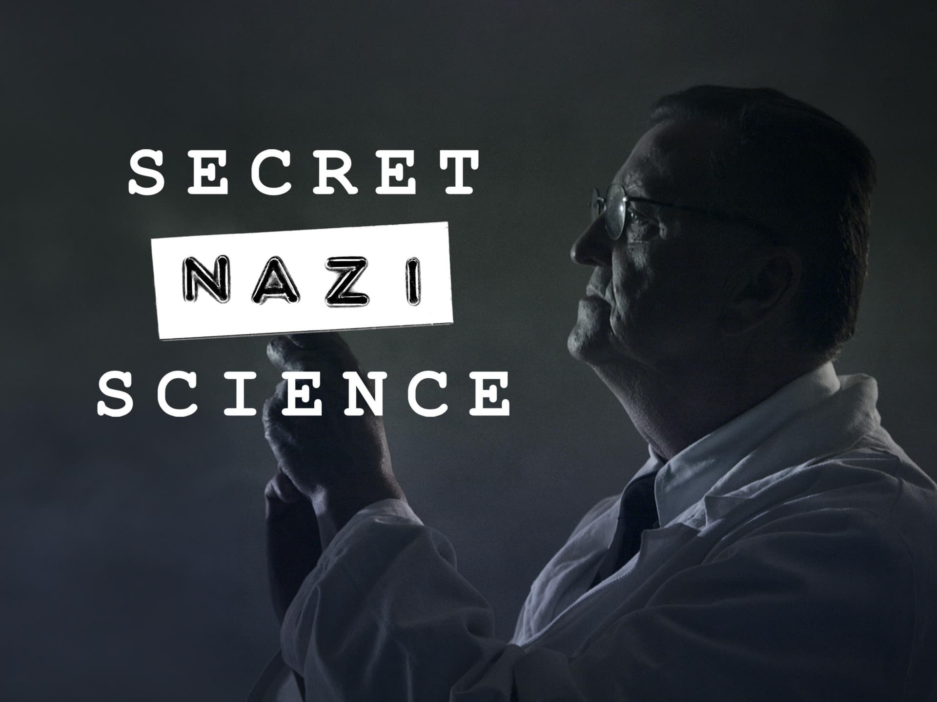 Secret Nazi Science