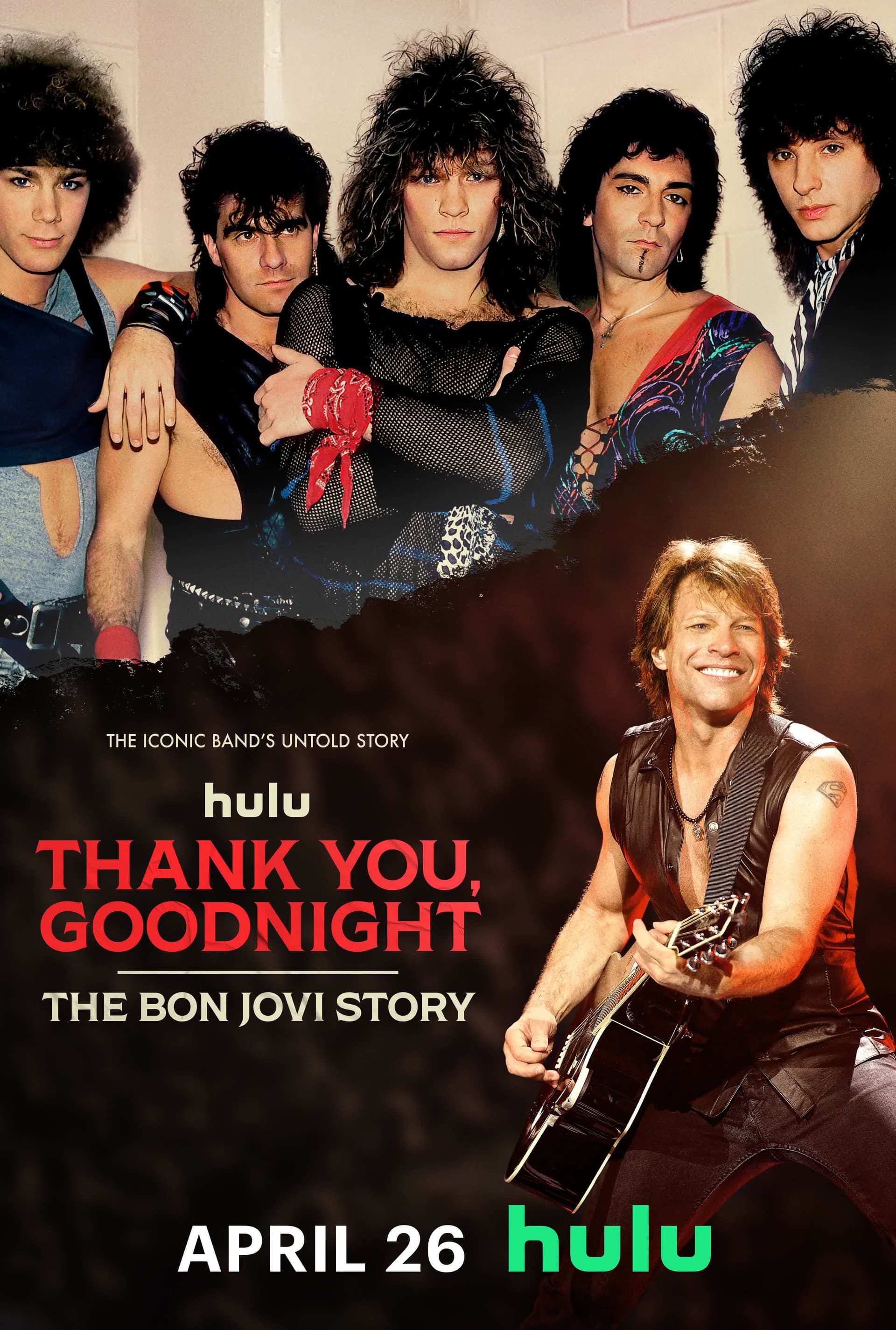 Thank You, Goodnight: The Bon Jovi Story