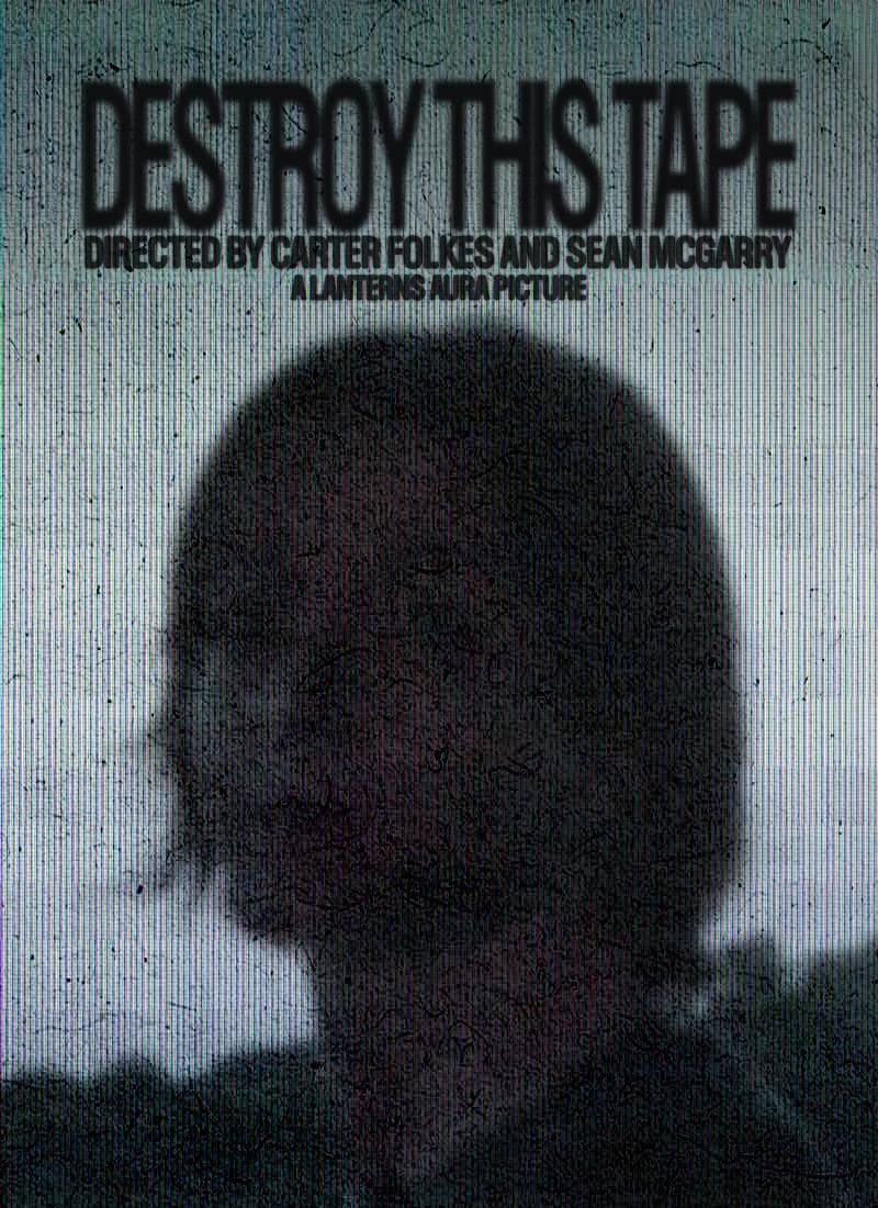 Destroy This Tape