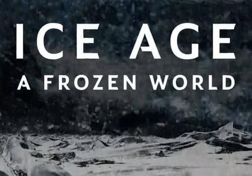 Ice Age: A Frozen World