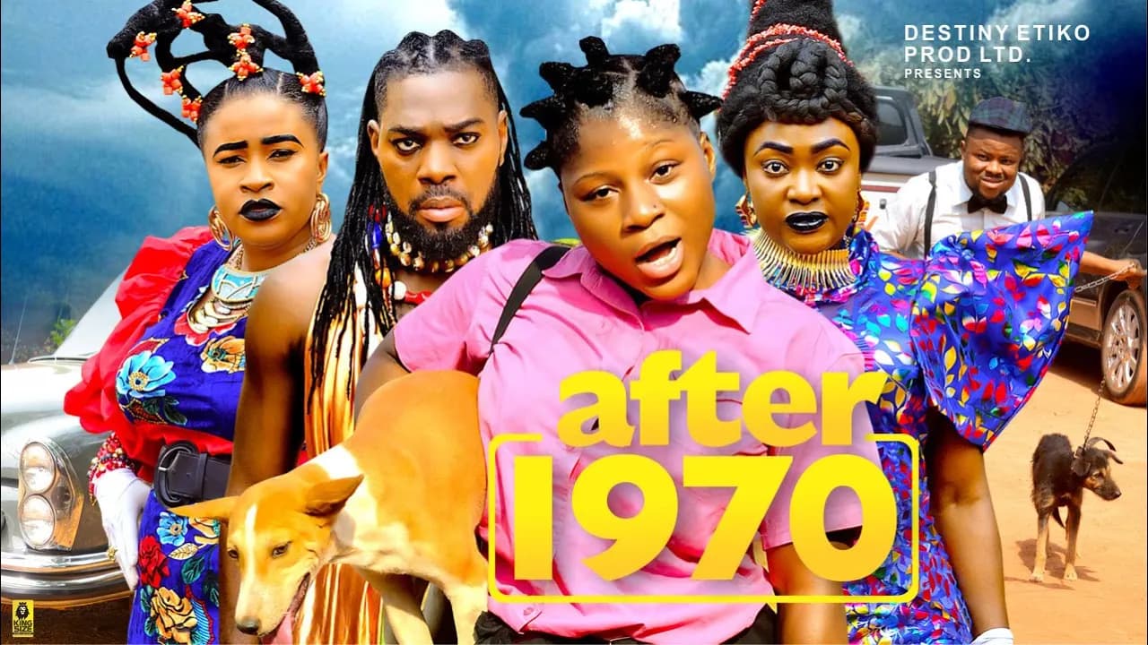 AFTER 1970 - DESTINY ETIKO, JERRY WILLIAMS, MARY IGWE LIZZY GOLD latest full nigerian movie