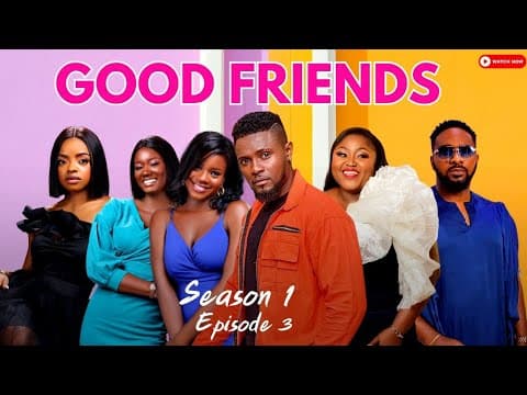 Good Friends