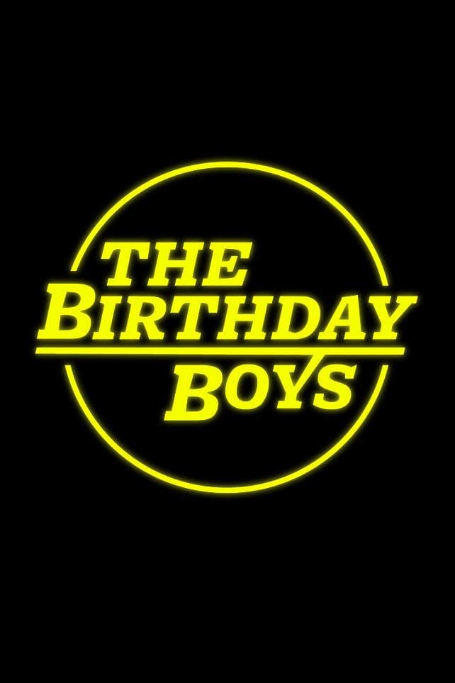 The Birthday Boys S1-S2