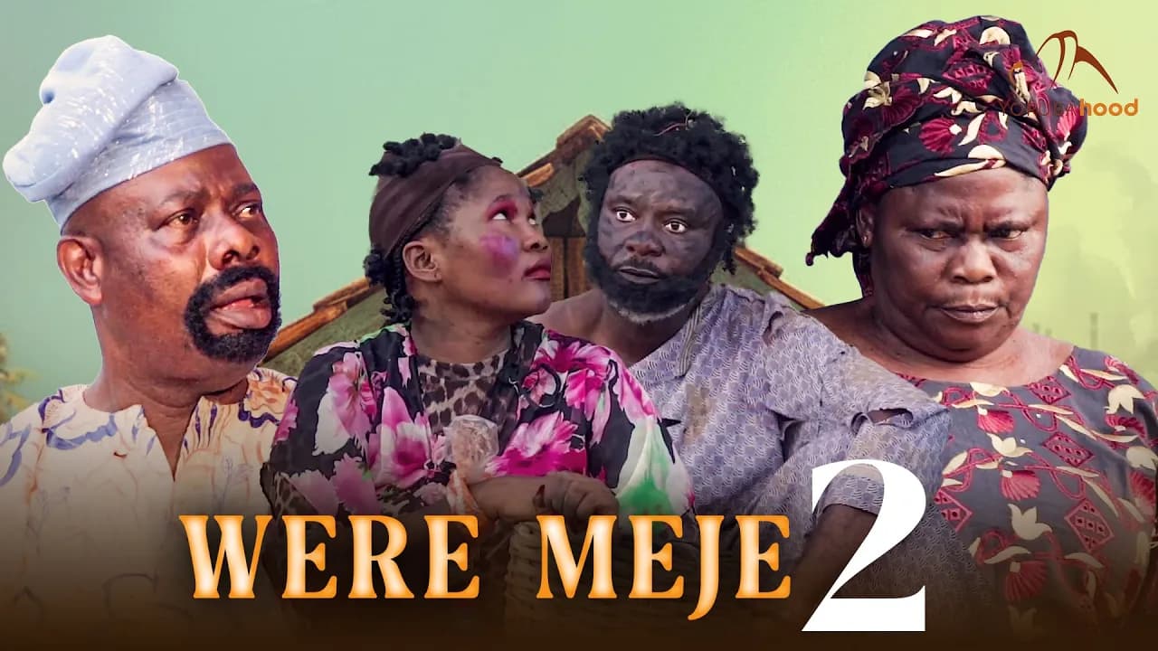 WERE MEJE PART 2