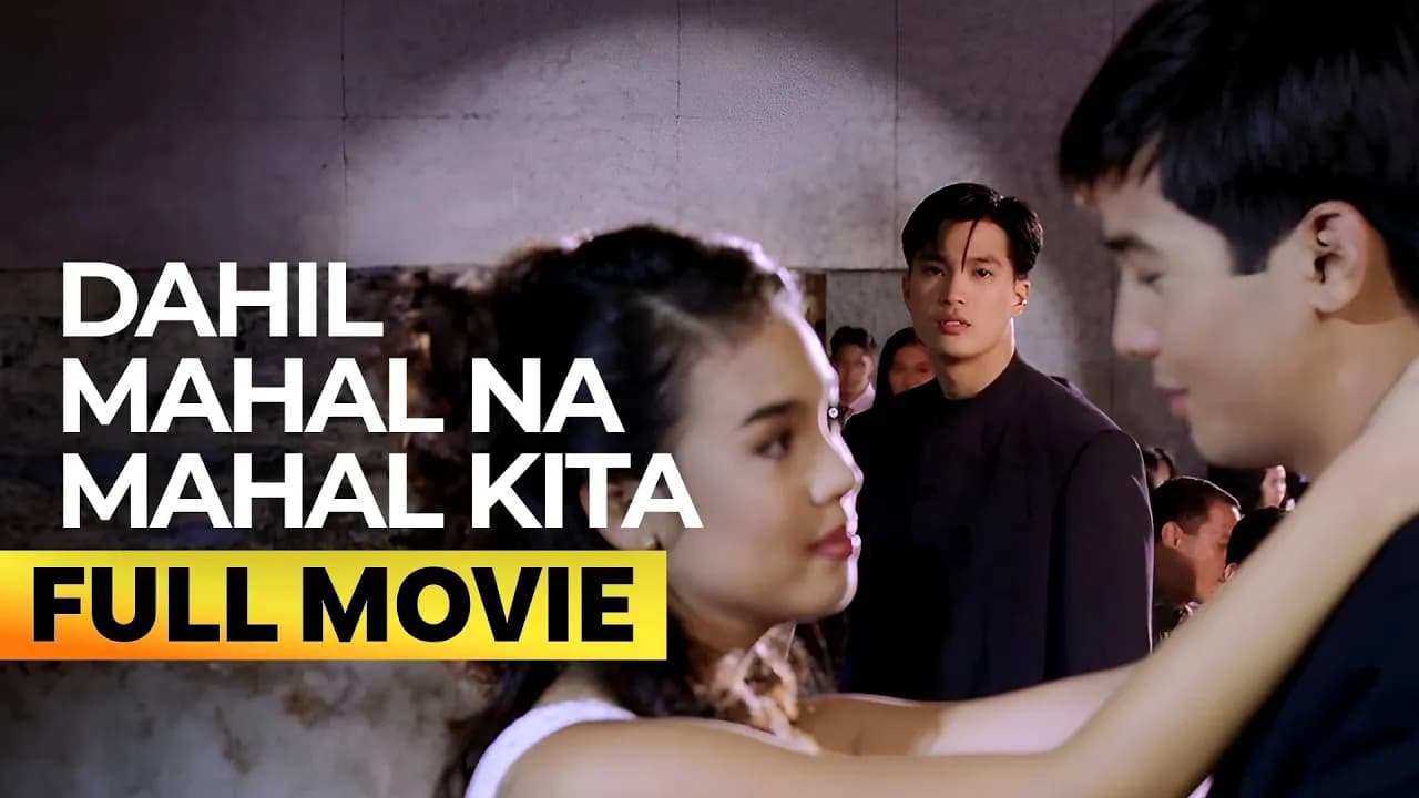 Dahil Mahal na Mahal Kita