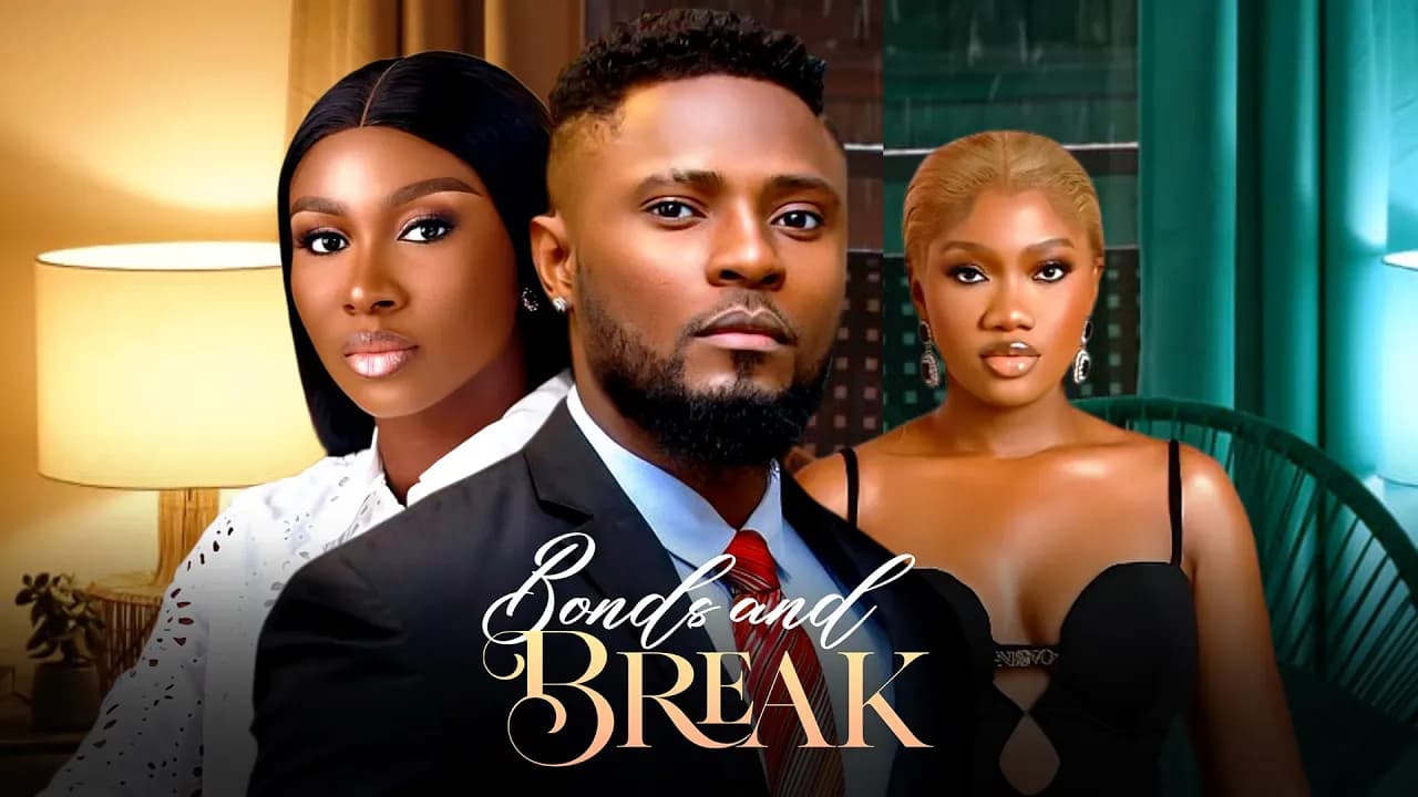 BONDS AND BREAK