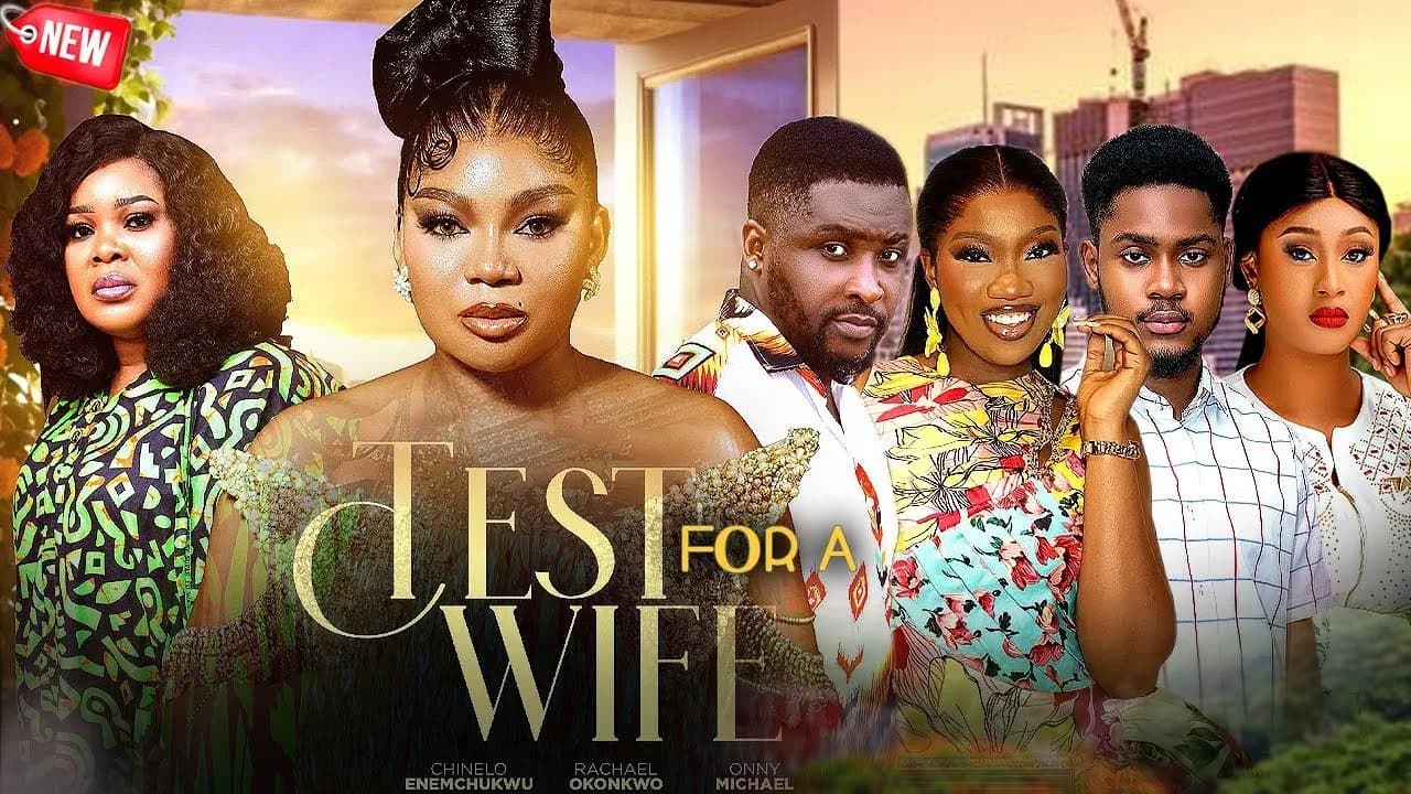 A TEST FOR A WIFE
