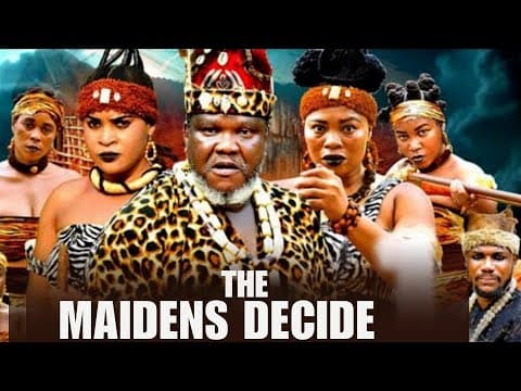 THE MAIDENS DECIDE