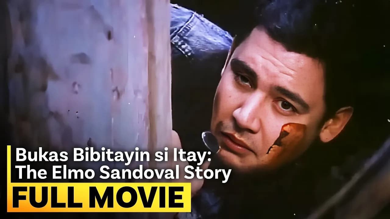 Bukas Bibitayin si Itay The Elmo Sandoval Story