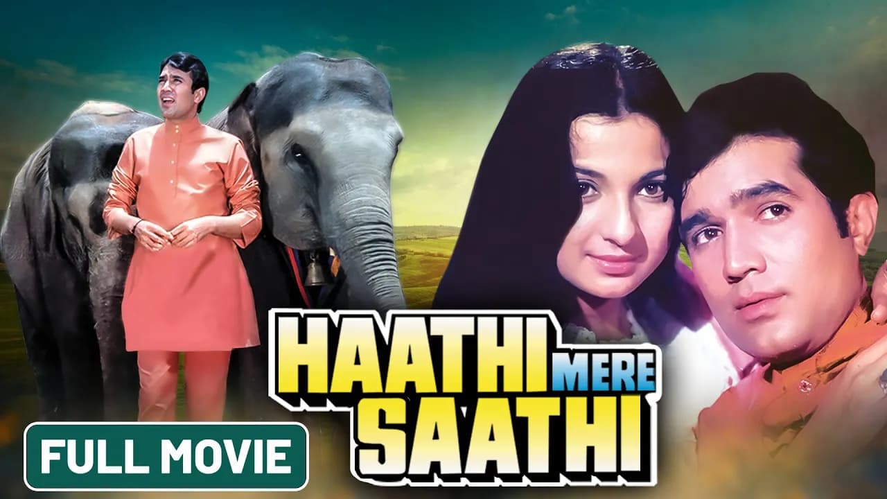 Haathi Mere Saathi