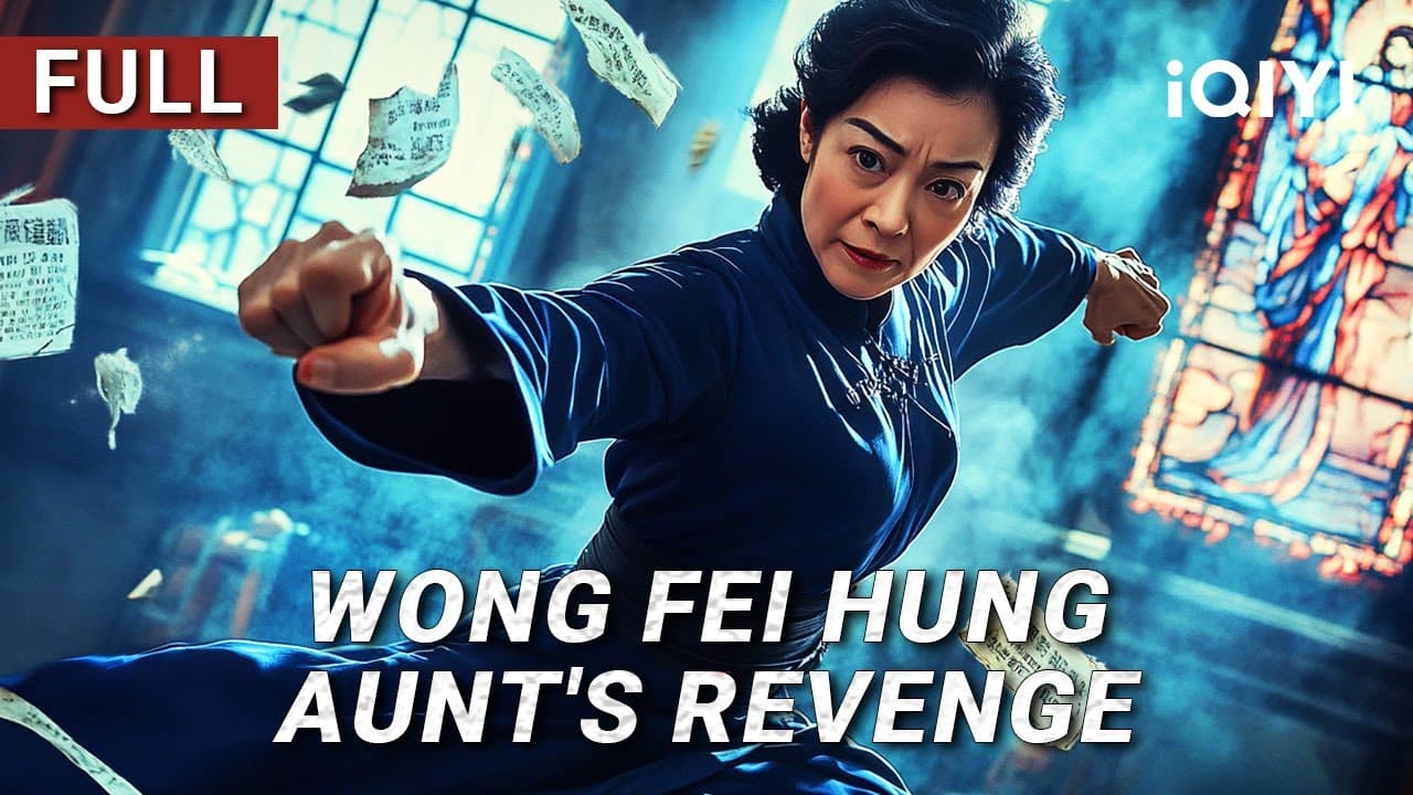 Wong Fei Hung: Aunt's Revenge