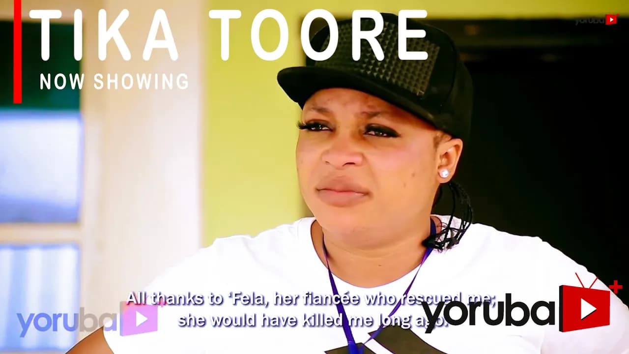 Tika Toore Latest Yoruba Movie Drama