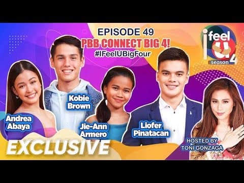 PBB Connect Big 4 'I Feel U'